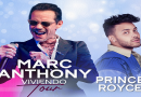 Prince Royce será el invitado especial de Marc Anthony este 12 de diciembre